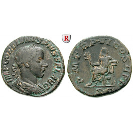 Römische Kaiserzeit, Gordianus III., Sesterz 241-244, ss+/ss
