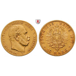 Deutsches Kaiserreich, Preussen, Wilhelm I., 10 Mark 1877, C, ss, J. 245