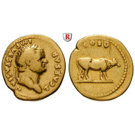 Römische Kaiserzeit, Titus, Caesar, Aureus 76, ss+