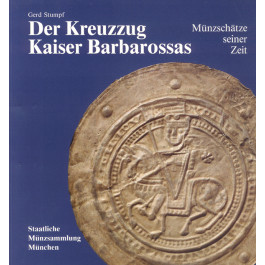 Literatur, Deutsche Münzen, Stumpf, Gerd, Der Kreuzzug Kaiser Barbarossas