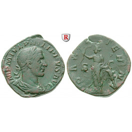 Römische Kaiserzeit, Philippus I., Sesterz 247-249, ss
