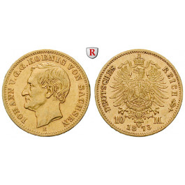 Deutsches Kaiserreich, Sachsen, Johann, 10 Mark 1873, E, f.vz, J. 257