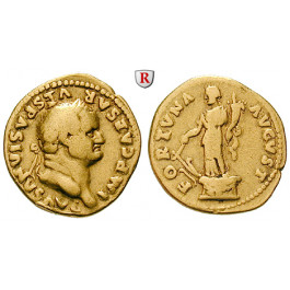 Römische Kaiserzeit, Vespasianus, Aureus 69-79, ss