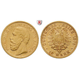 Deutsches Kaiserreich, Baden, Friedrich I., 10 Mark 1875, G, ss, J. 186