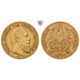 Deutsches Kaiserreich, Württemberg, Karl, 10 Mark 1872, F, ss, J. 289