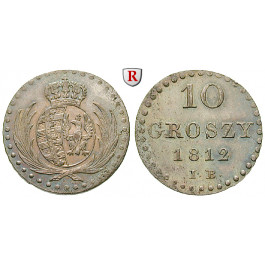 Polen, Großherzogtum Warschau, Friedrich August I. von Sachsen, 10 Groszy 1812, f.st