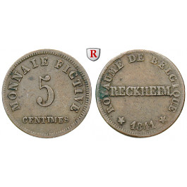 Belgien, Notgeld, 5 Centimes 1841, ss