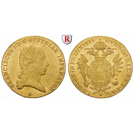 Österreich, Kaiserreich, Franz II. (I.), Dukat 1815, f.st