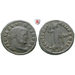Römische Kaiserzeit, Severus II., Caesar, Follis 305-307, ss