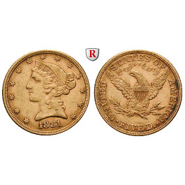 USA, 5 Dollars 1881, 7,52 g fein, ss-vz/vz