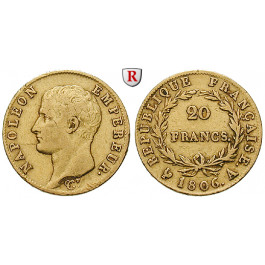 Frankreich, Napoleon I. (Kaiser), 20 Francs 1806, 5,81 g fein, ss