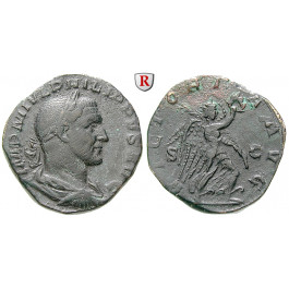 Römische Kaiserzeit, Philippus I., Sesterz, ss+
