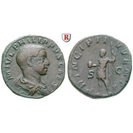 Römische Kaiserzeit, Philippus II., Caesar, Sesterz, ss