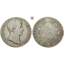 Frankreich, Napoleon I. (Kaiser), 5 Francs AN 12 (1804), ss