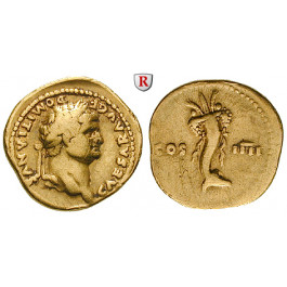 Römische Kaiserzeit, Domitianus, Caesar, Aureus 76, ss