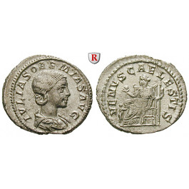 Römische Kaiserzeit, Julia Soaemias, Mutter des Elagabal, Denar, f.vz
