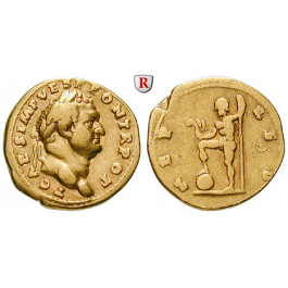 Römische Kaiserzeit, Titus, Caesar, Aureus 74, ss+/ss