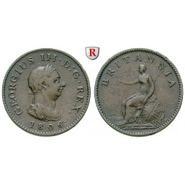 Grossbritannien, George III., Farthing 1806, ss+