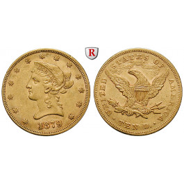 USA, 10 Dollars 1879, 15,05 g fein, ss-vz