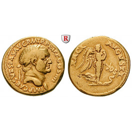 Römische Kaiserzeit, Vespasianus, Aureus 72, ss+/ss