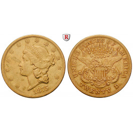 USA, 20 Dollars 1875, 30,09 g fein, ss