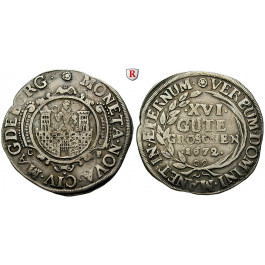 Magdeburg, Stadt, 16 Gute Groschen 1672, ss
