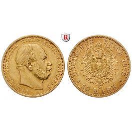 Deutsches Kaiserreich, Preussen, Wilhelm I., 10 Mark 1878, A, ss+, J. 245