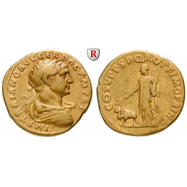 Römische Kaiserzeit, Traianus, Aureus 103-111, ss+/ss