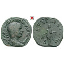 Römische Kaiserzeit, Gordianus III., Sesterz 241-243, ss+