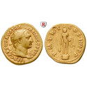 Römische Kaiserzeit, Traianus, Aureus 101-102, ss+/ss