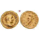 Römische Kaiserzeit, Gordianus III., Aureus 241-243, ss/ss+