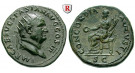 Römische Kaiserzeit, Vespasianus, Dupondius 72, ss+
