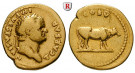 Römische Kaiserzeit, Titus, Caesar, Aureus 76, ss+
