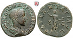 Römische Kaiserzeit, Gordianus III., Sesterz 241-243, f.vz