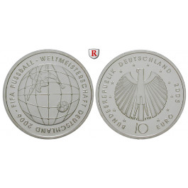 Bundesrepublik Deutschland, 10 Euro 2005, Fußball WM 2006, 3. Ausgabe, bfr., J. 511