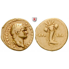 Römische Kaiserzeit, Domitianus, Caesar, Aureus 76, ss