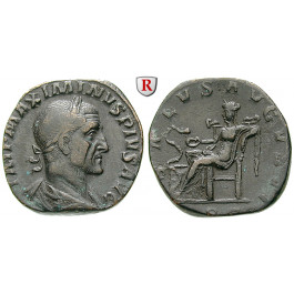 Römische Kaiserzeit, Maximinus I., Sesterz 236-238, ss+