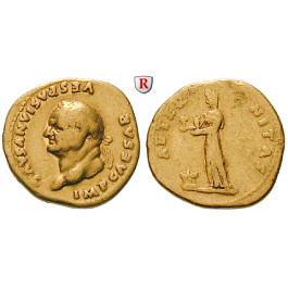 Römische Kaiserzeit, Vespasianus, Aureus 76, ss