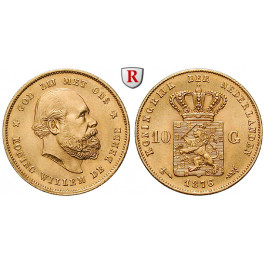 Niederlande, Königreich, Willem III., 10 Gulden 1876, 6,06 g fein, vz-st