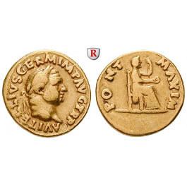 Römische Kaiserzeit, Vitellius, Aureus 69, ss+/ss