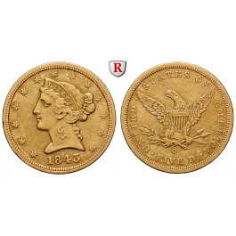 USA, 5 Dollars 1843, 7,43 g fein, ss-vz