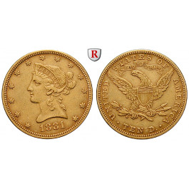 USA, 10 Dollars 1881, 15,05 g fein, ss+