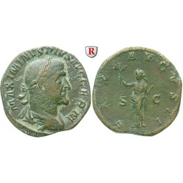 Römische Kaiserzeit, Maximinus I., Sesterz 236-238, ss