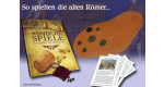 So spielten die alten Römer...