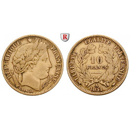 Frankreich, II. Republik, 10 Francs 1850-1851, 2,9 g fein, ss