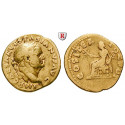 Römische Kaiserzeit, Vespasianus, Aureus 69-70, ss