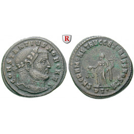 Römische Kaiserzeit, Constantius I., Caesar, Follis 300-303, ss+