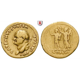 Römische Kaiserzeit, Vespasianus, Aureus 77-78, ss