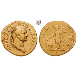 Römische Kaiserzeit, Vespasianus, Aureus 73, ss
