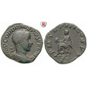Römische Kaiserzeit, Gordianus III., Sesterz 240-241, ss